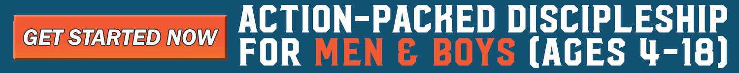 Action-packed Discipleship for Men & Boys 1500 x 200